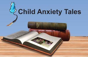 Child Anxiety Tales